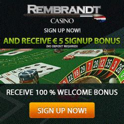 rembrandt casino|rembrandt casino 5 euro bonus.